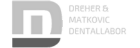Dreher & Matkovic Dentallabor